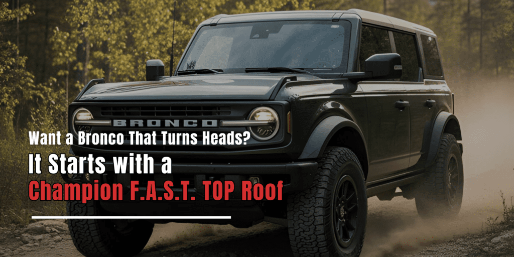 Elevate Your Ride with Champion F.A.S.T. TOP Roof